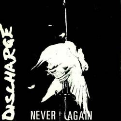 Discharge : Never Again (Single)